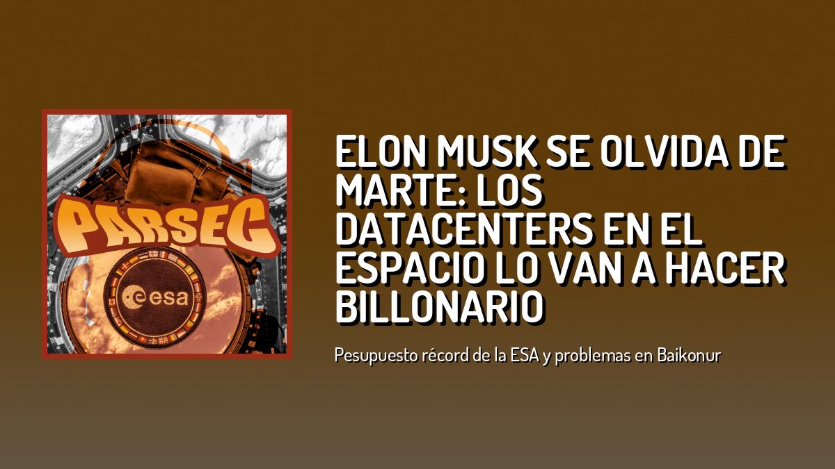 Elon Musk se olvida de Marte: los datacenters en el espacio lo van a ...
