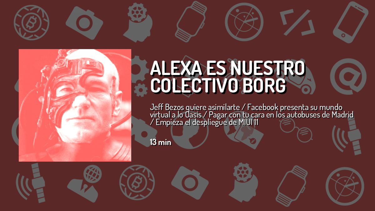 Alexa es nuestro colectivo Borg — mixx.io — Cuonda
