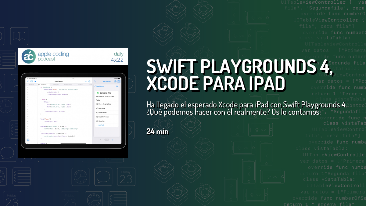 Swift Playgrounds 4, Xcode para iPad — Apple Coding Daily — Cuonda