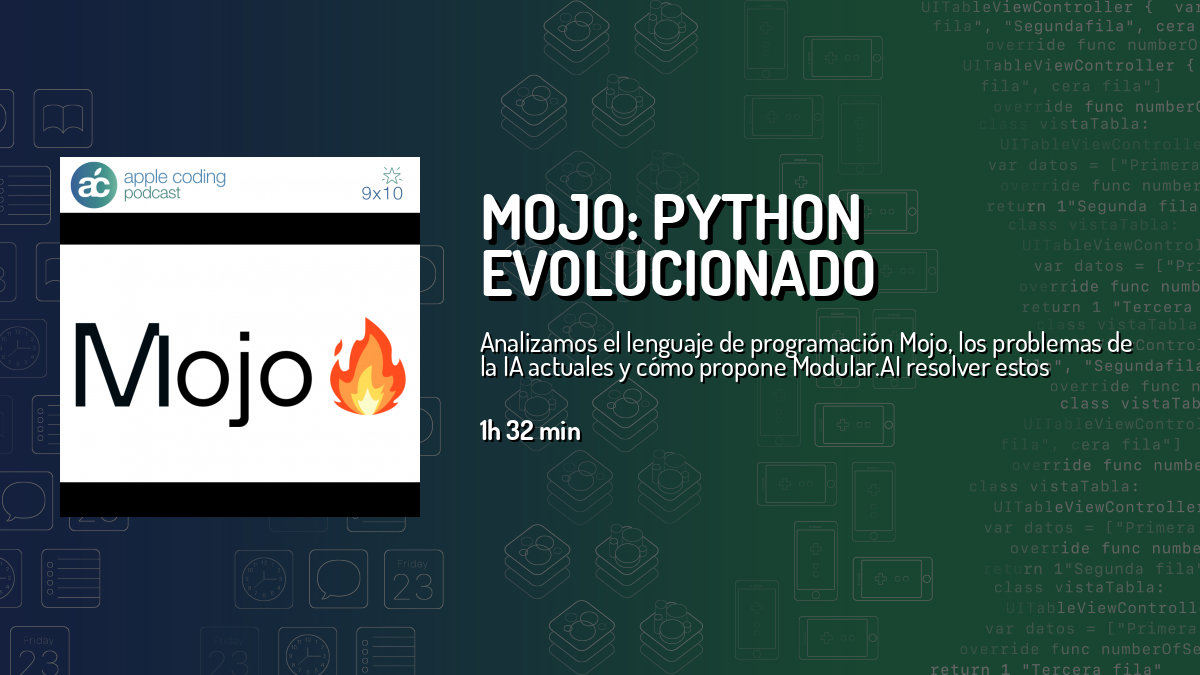 Mojo: Python evolucionado — Apple Coding — Cuonda