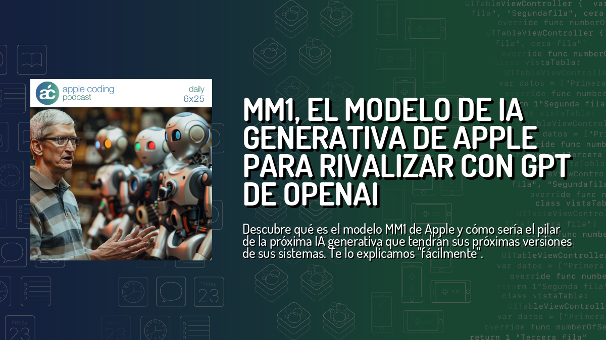 MM1, el modelo de IA generativa de Apple para rivalizar con GPT de ...