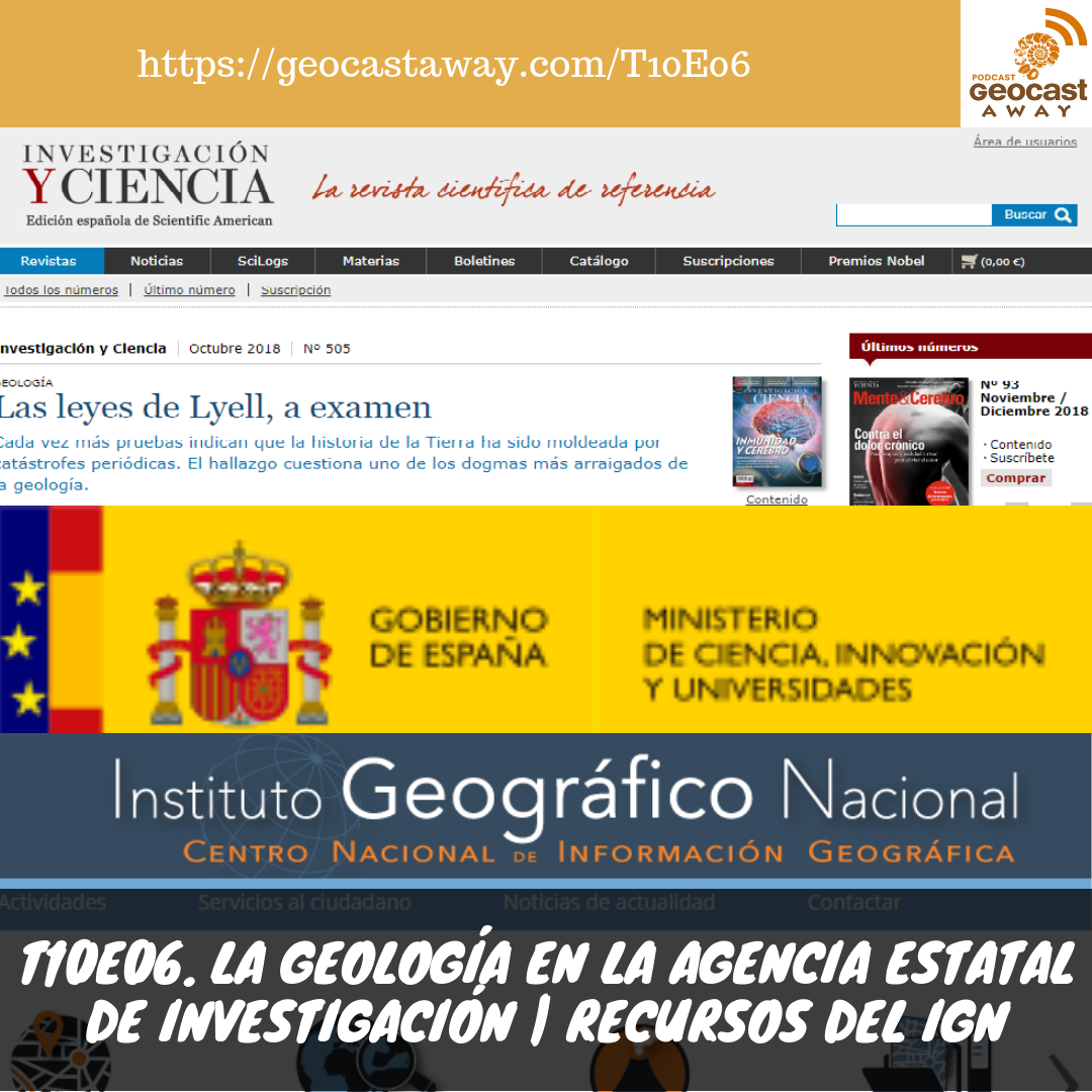 T10E06. La geología en la Agencia Estatal de Investigación | Recursos del IGN