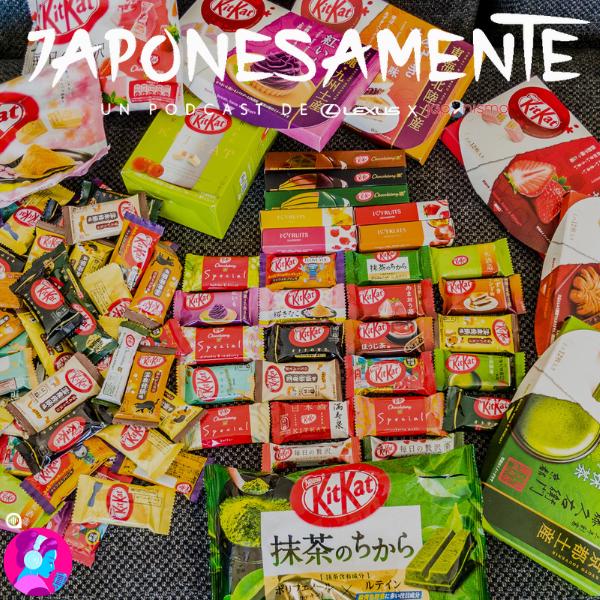 Japonesamente 74: Japón, el paraíso de los KitKat