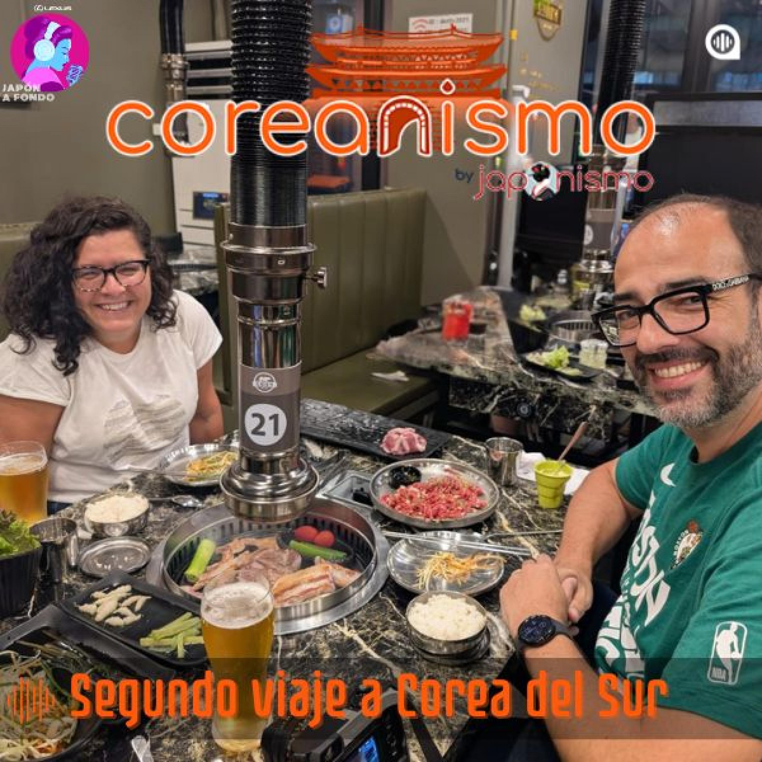 Especial Segundo viaje a Corea del Sur Especial Segundo viaje a Corea del Sur