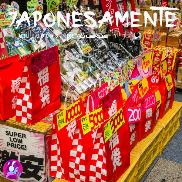 Japonesamente 116: Fukubukuro, las bolsas de la suerte