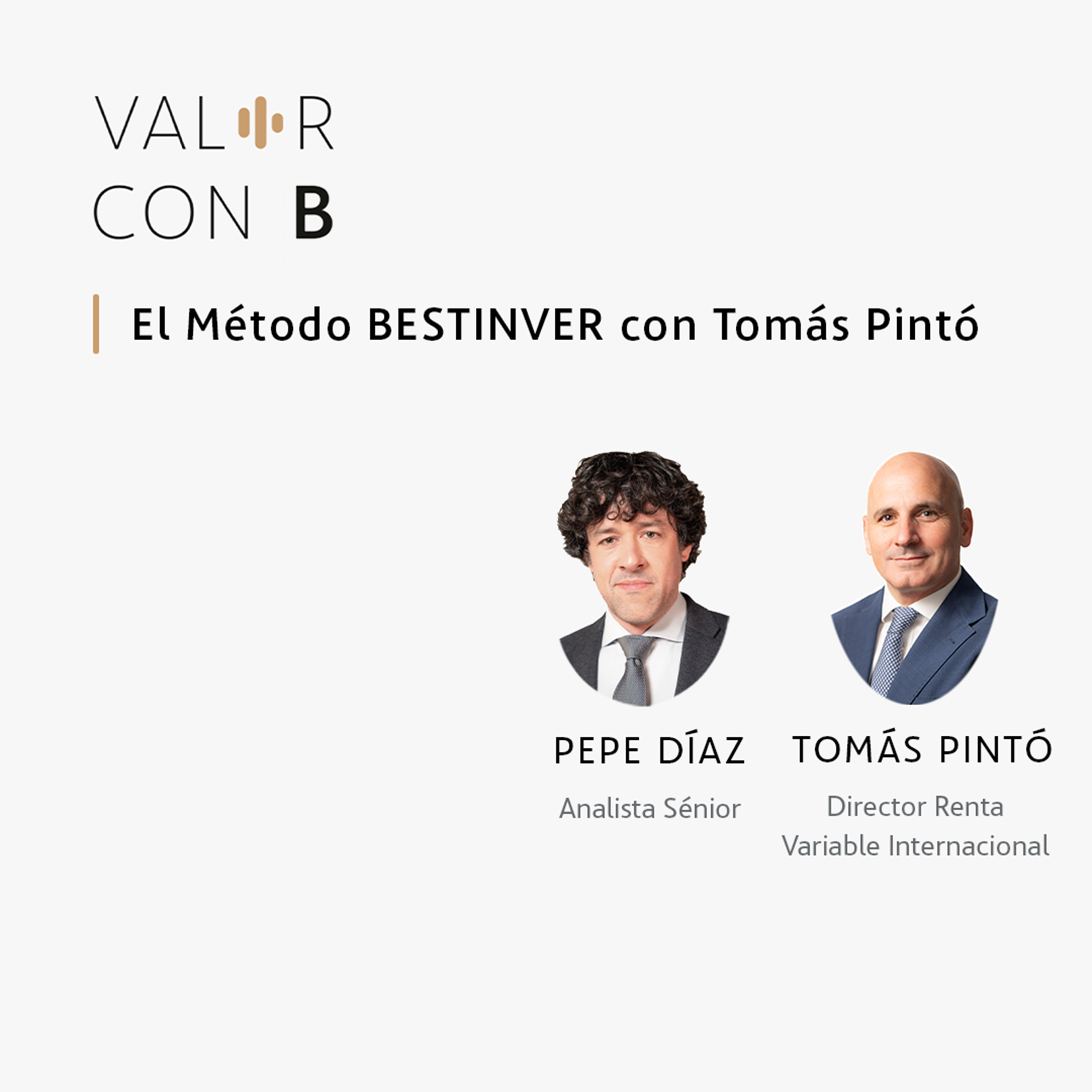 El Método BESTINVER con Tomás Pintó