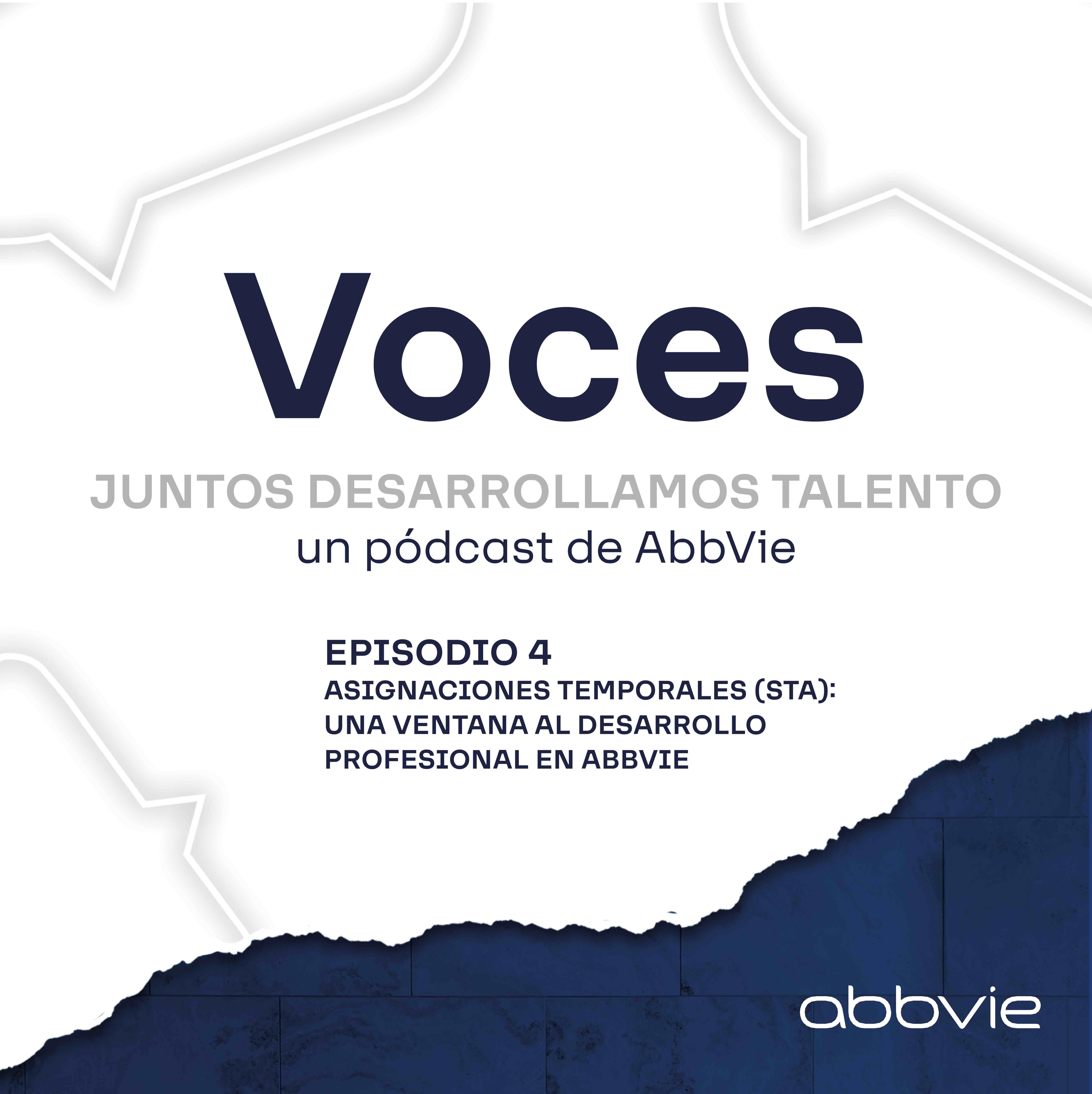 Asignaciones Temporales (STA): Una ventana al desarrollo profesional en AbbVie episode artwork