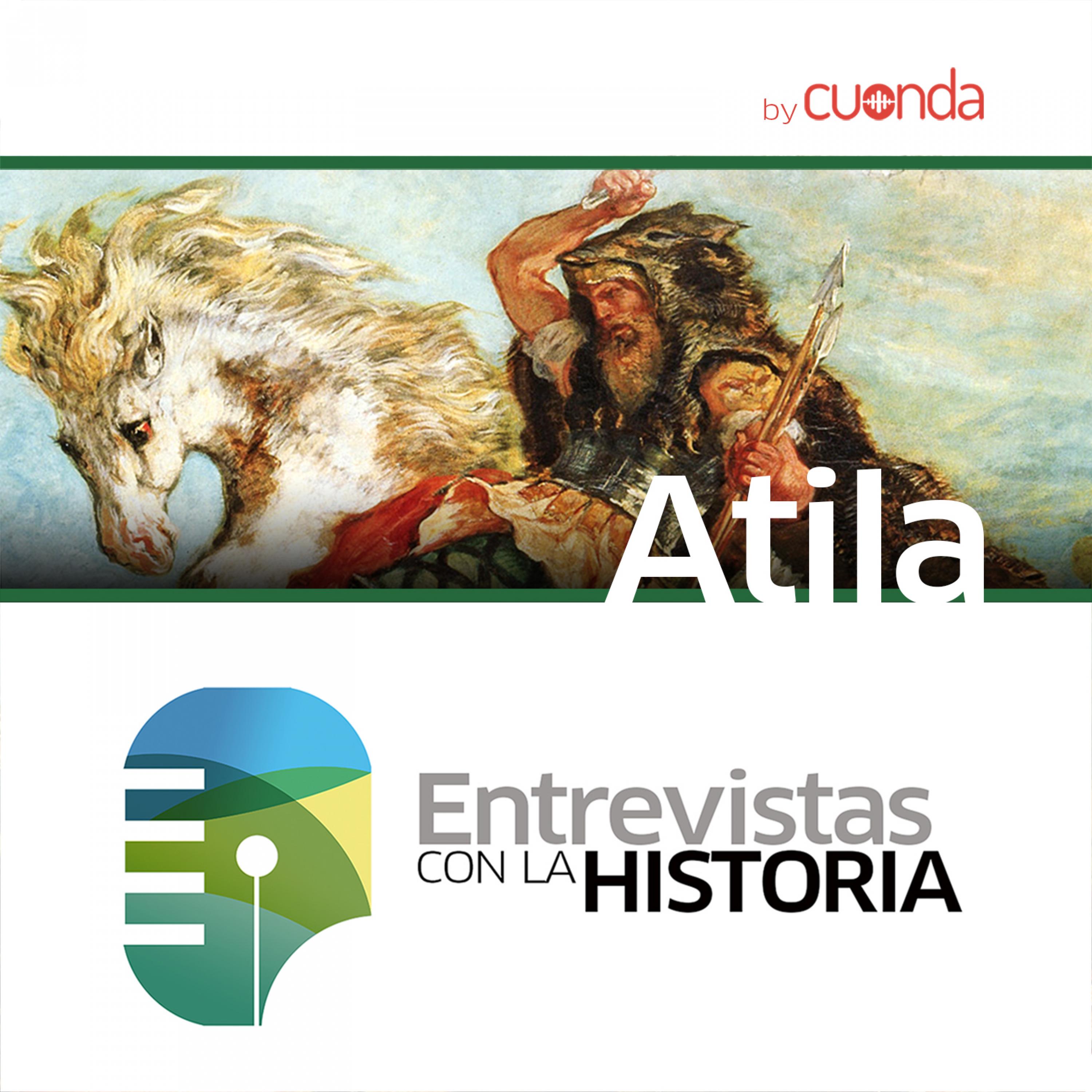 #001 / Atila, Rey de los Hunos