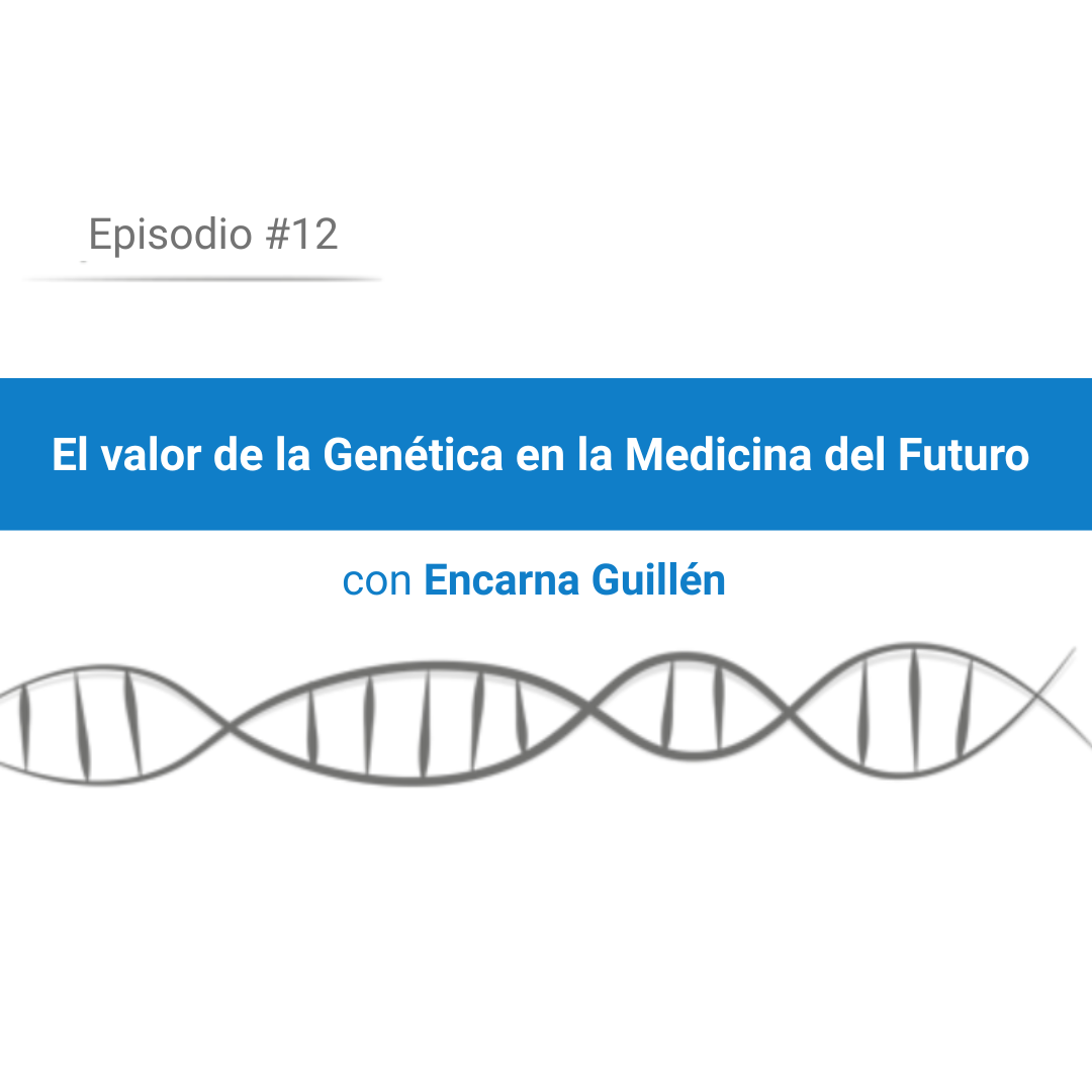 El valor de la genética en la medicina del futuro