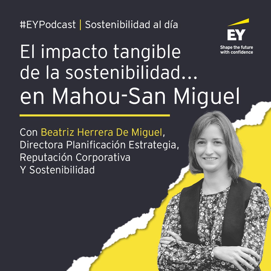 El impacto tangible de la sostenibilidad en... Mahou-San Miguel episode artwork