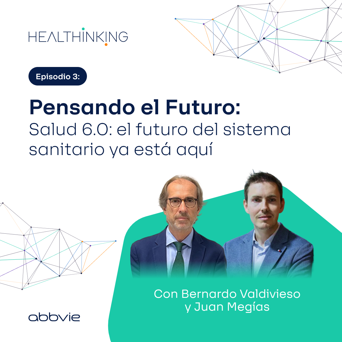Pensando el Futuro: Salud 6.0: el futuro del sistema sanitario ya está aquí episode artwork