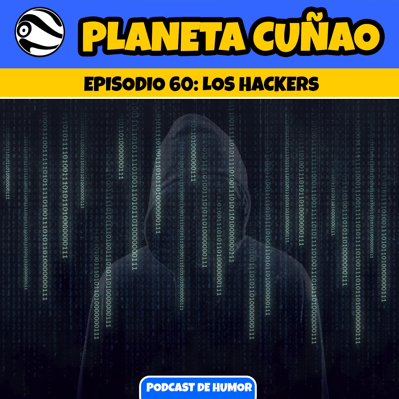 Episodio 60: Los hackers