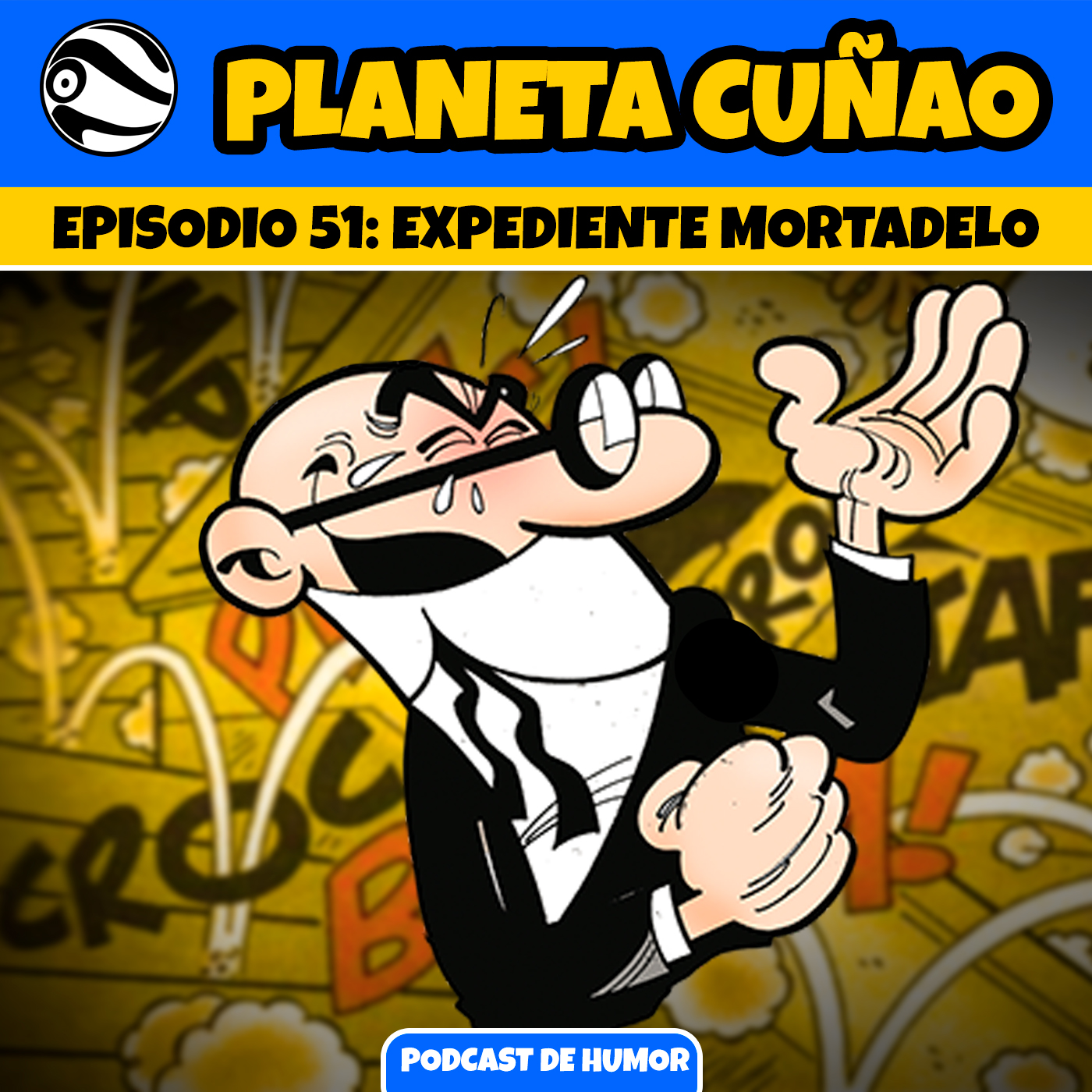 Episodio 51: Expediente Mortadelo