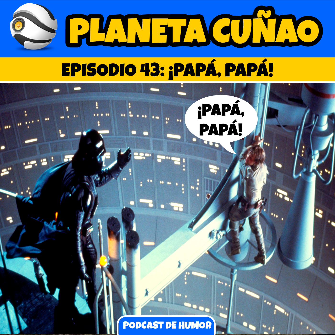 Episodio 43: ¡Papá, papá!