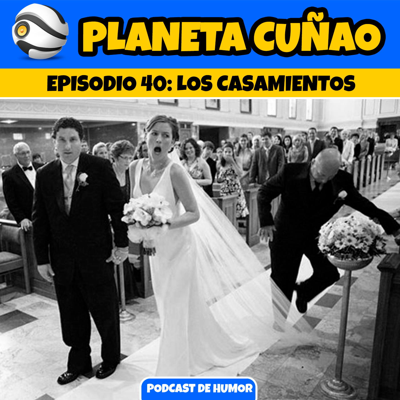 Episodio 40: Los casamientos