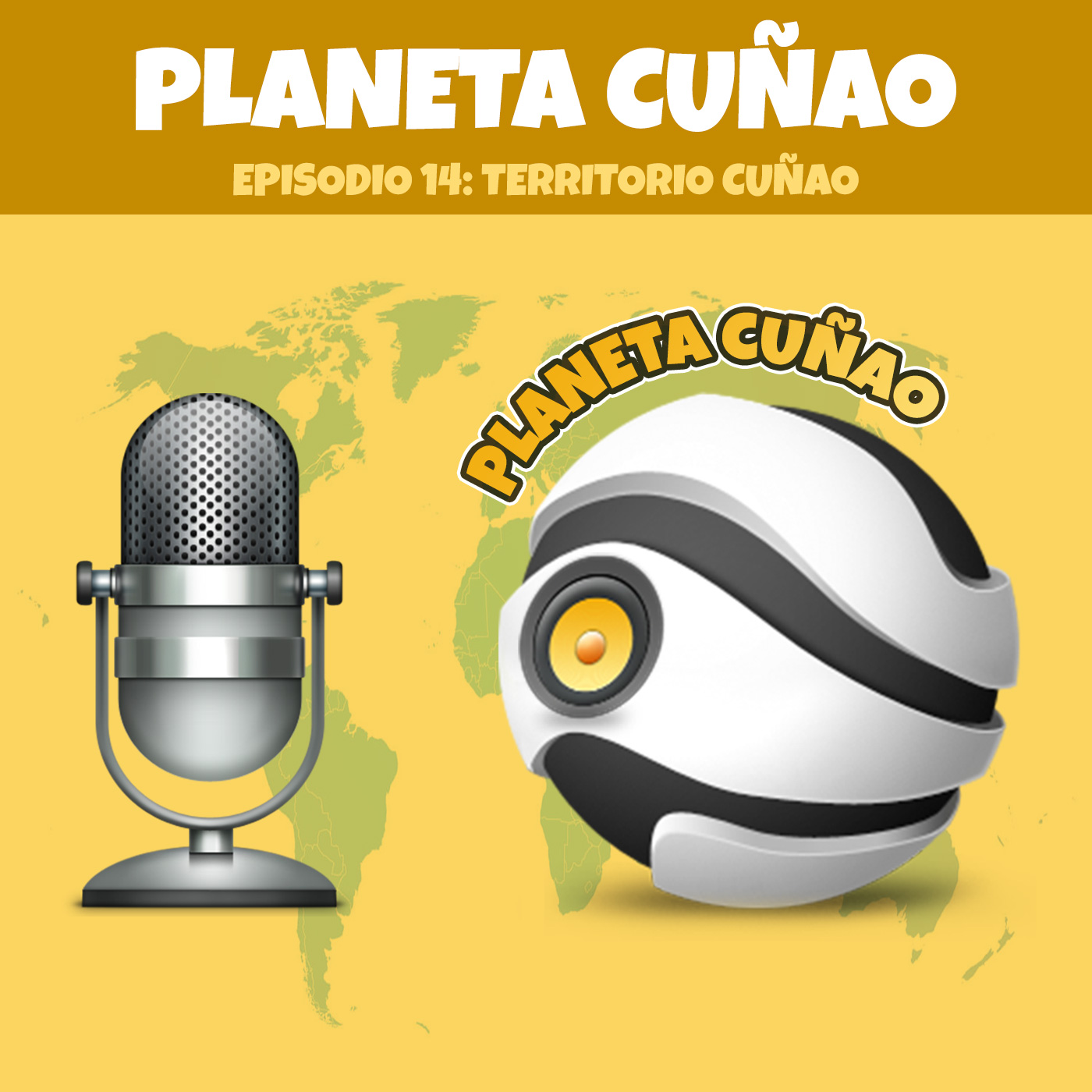 Episodio 14: Territorio Cuñao