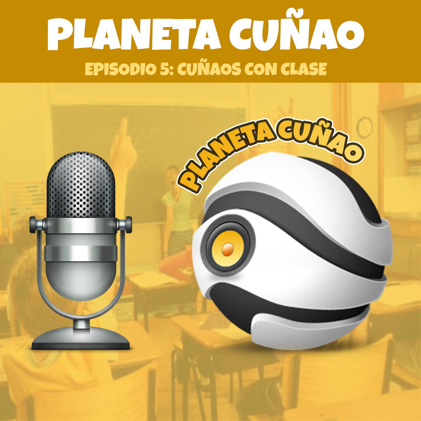 Episodio 5: Cuñaos con clase