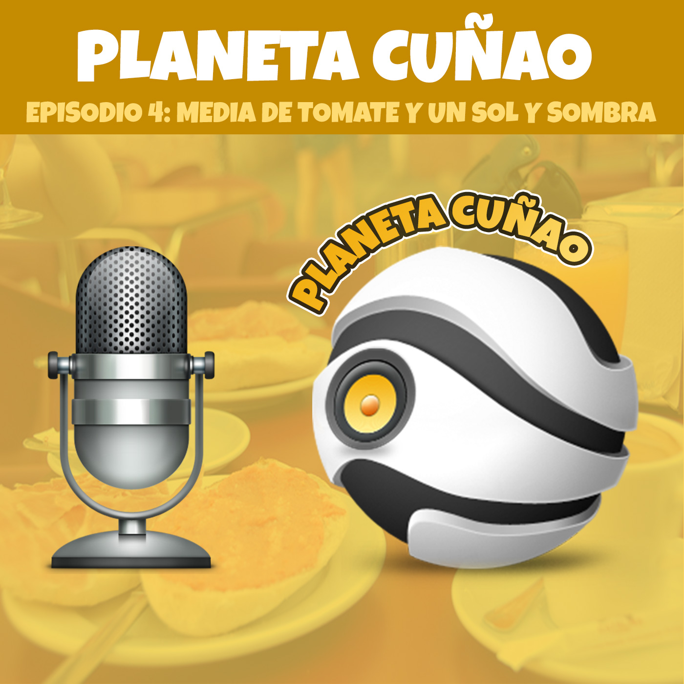 Episodio 4: Media de tomate y un Sol y Sombra