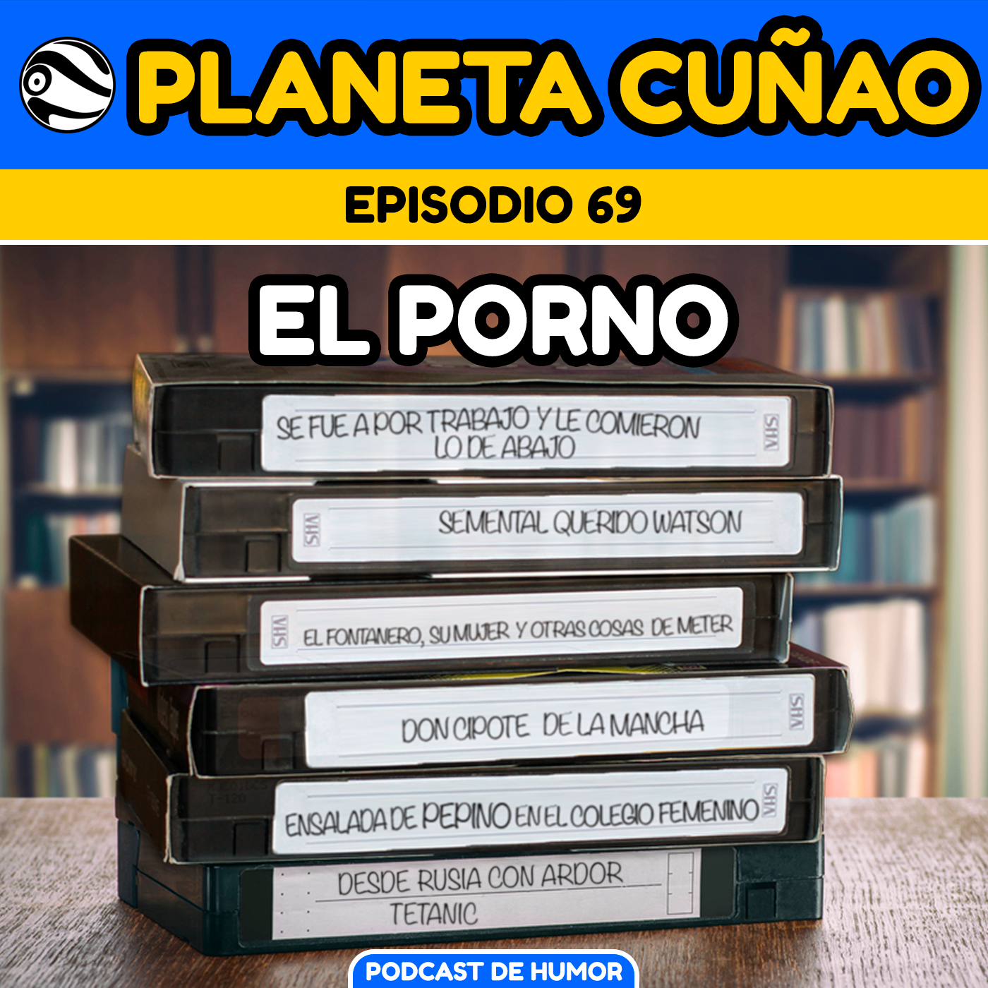 Episodio 69: El porno