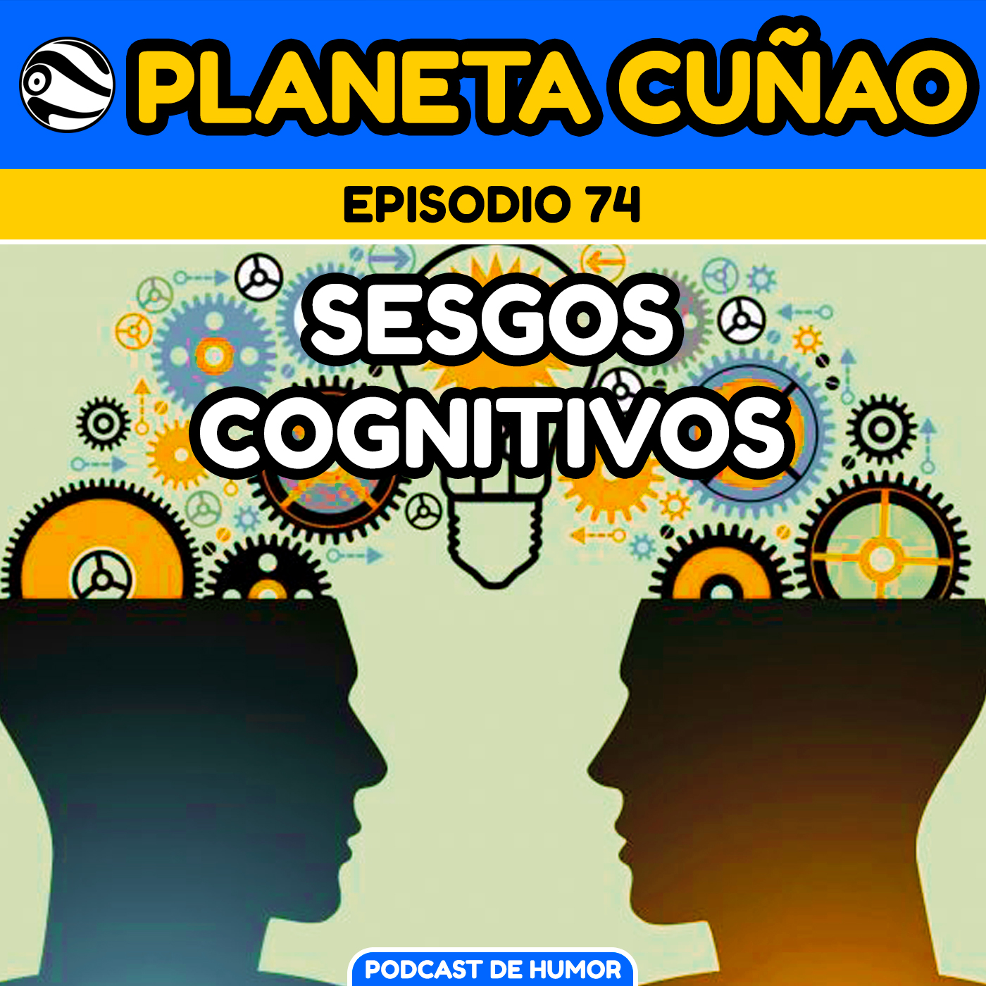 Episodio 74: Sesgos cognitivos