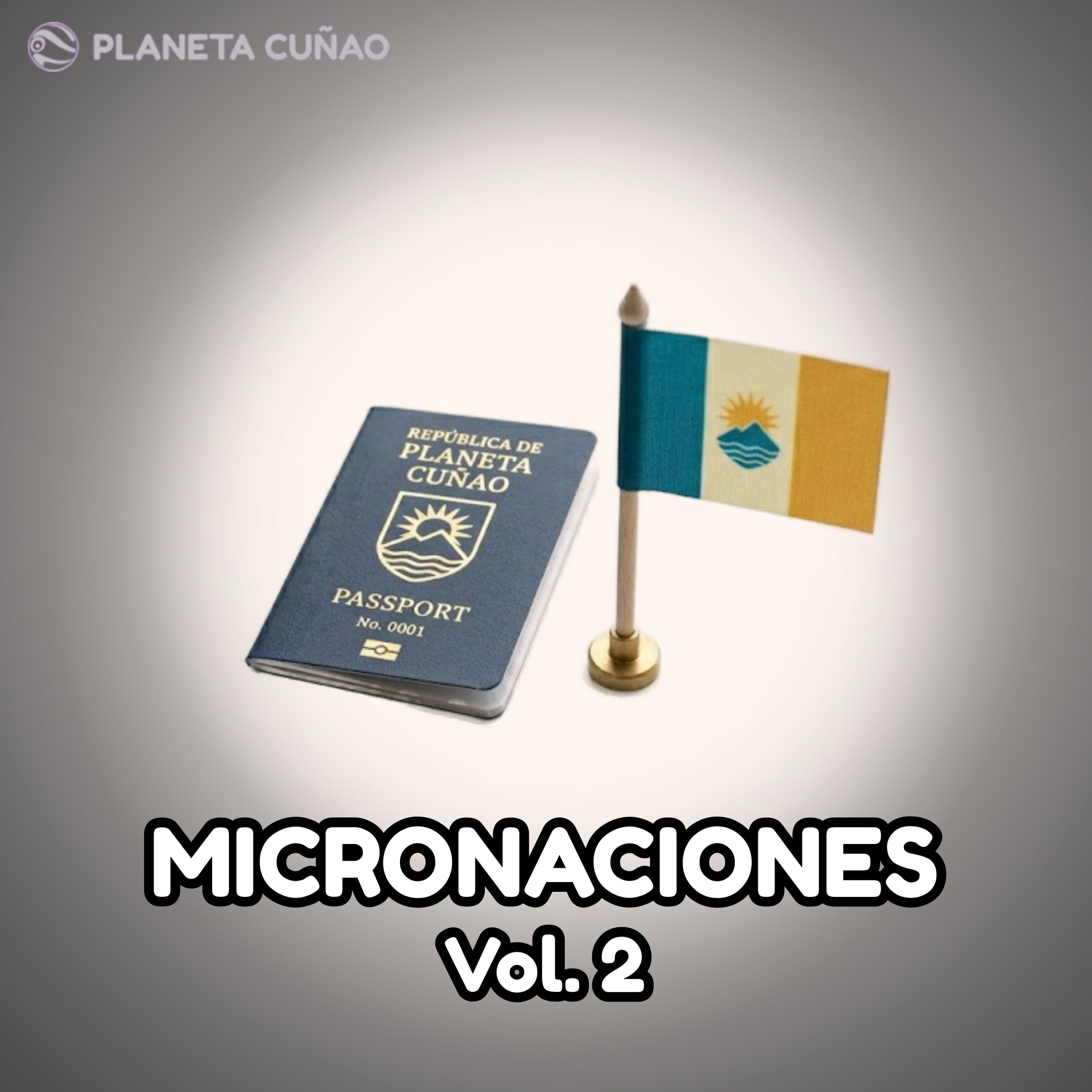 Micronaciones Vol.2 episode artwork