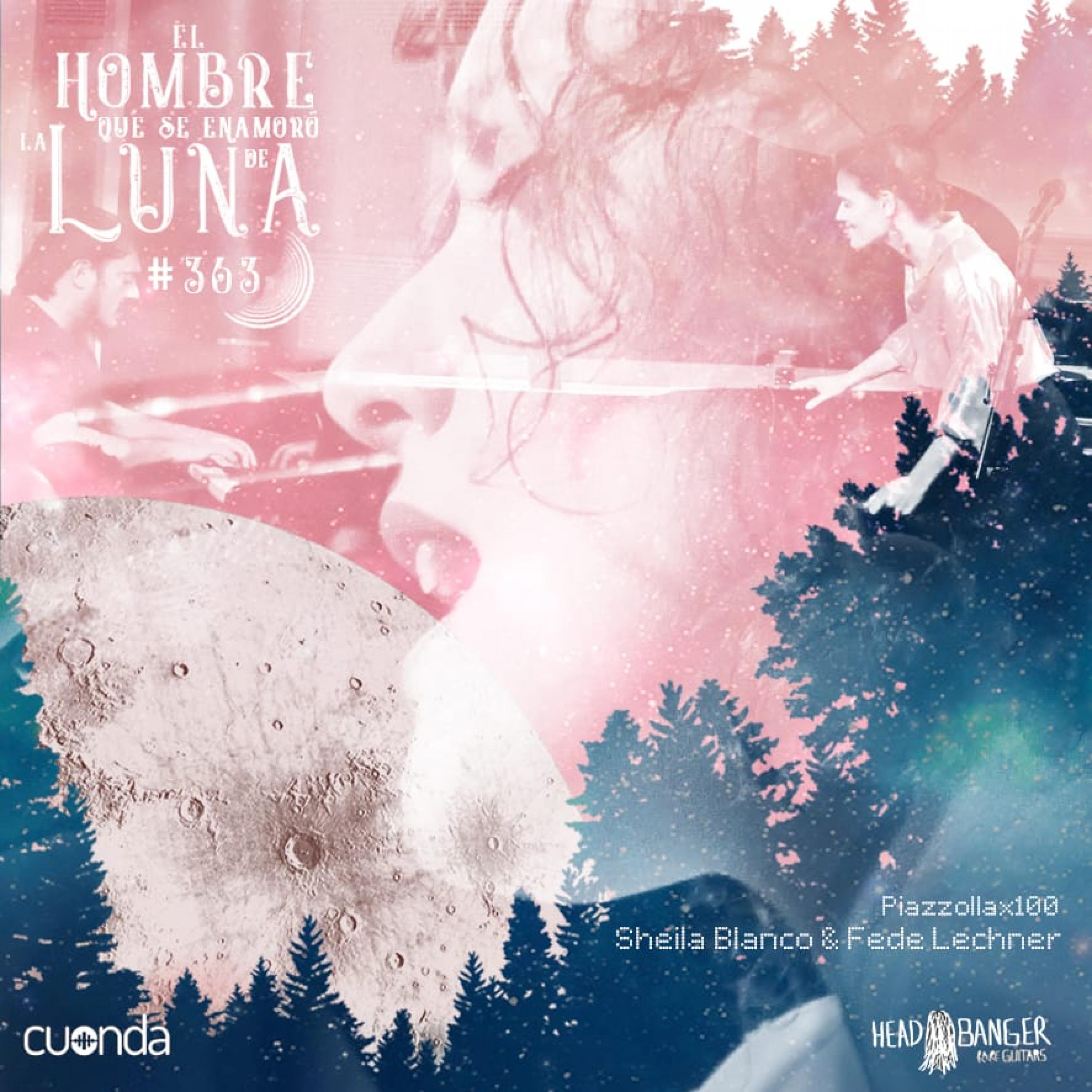 FEDERICO LECHNER Y FLOR BEGUE #LUNA363 episode artwork