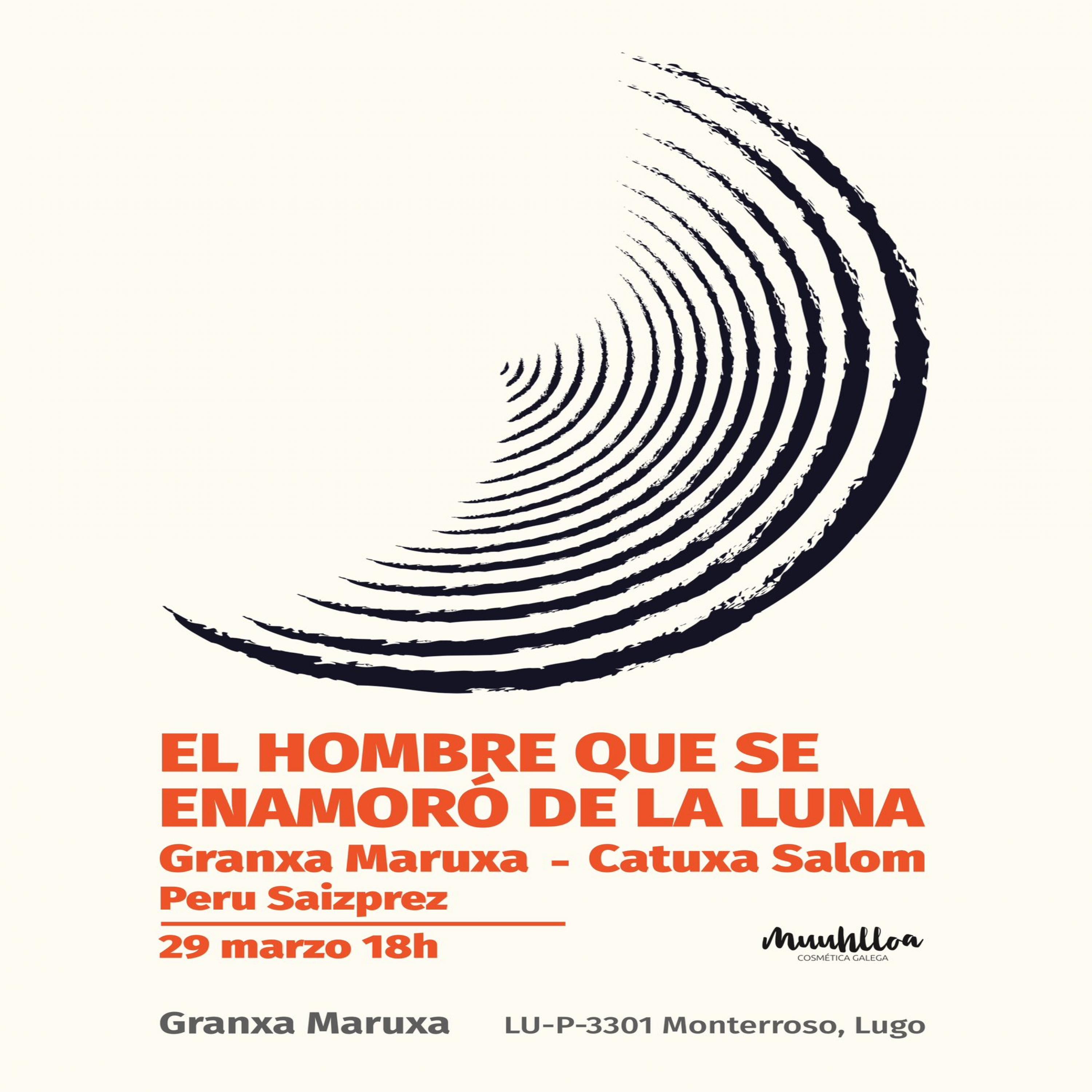 El hombre que se enamoró de la Luna