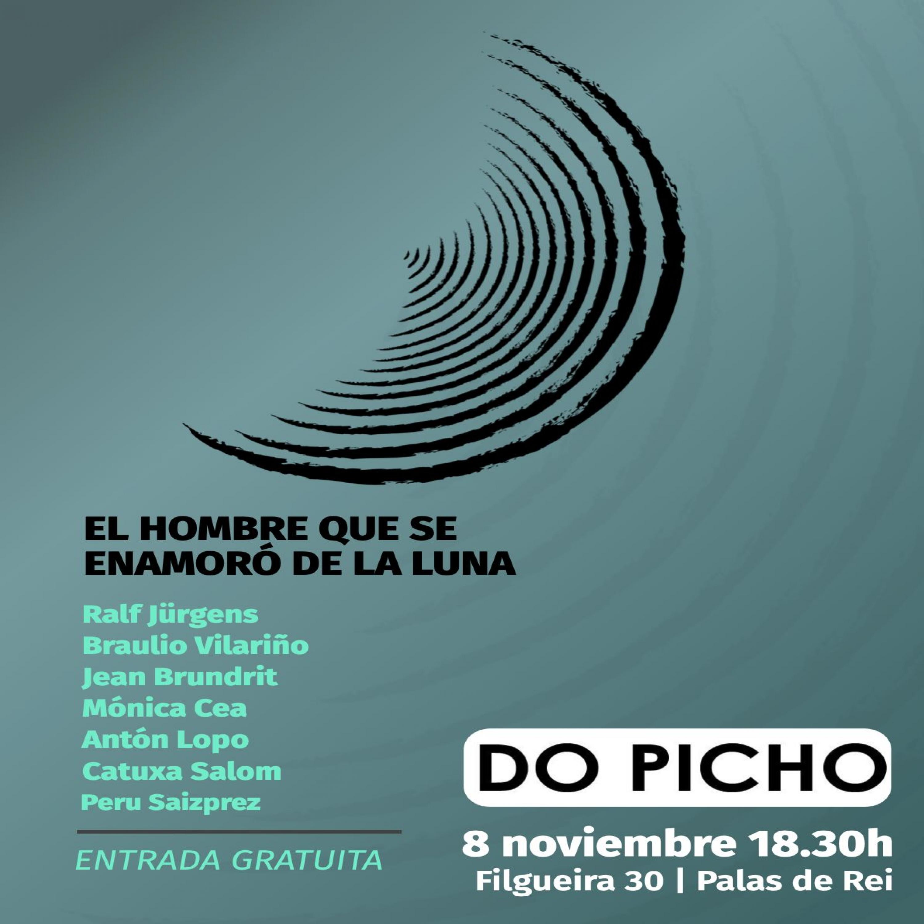 LA LUNA EN DO PICHO BRAULIO VILARIÑO Y ANTÓN LOPO #LUNA402 LA LUNA EN DO PICHO BRAULIO VILARIÑO Y ANTÓN LOPO #LUNA402